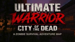 Descargar Ultimate Warrior: City of The Dead para Minecraft 26.2